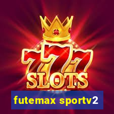 futemax sportv2
